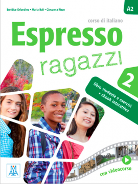 Espresso ragazzi A2 учебник итальянского для подростков